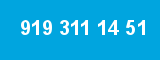 919 311 14 51
